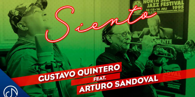 «Siento» así lo canta Gustavo Quintero con el maestro Arturo Sandoval