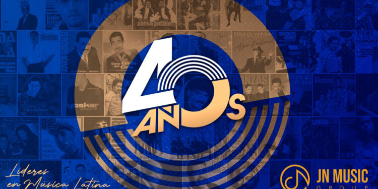 JN Music Group celebra 40 Años con Música Latina