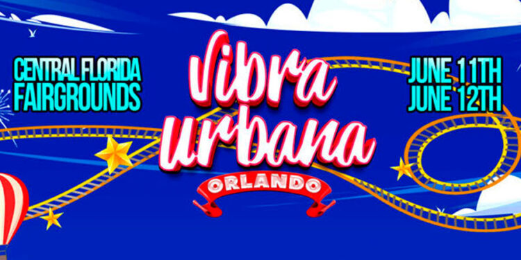 Vibra Urbana Returns To Orlando With Unforgettable Weekend Of Performances