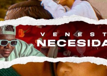 El exponente del género urbano VENESTI, presenta su nuevo tema “Necesidad”
