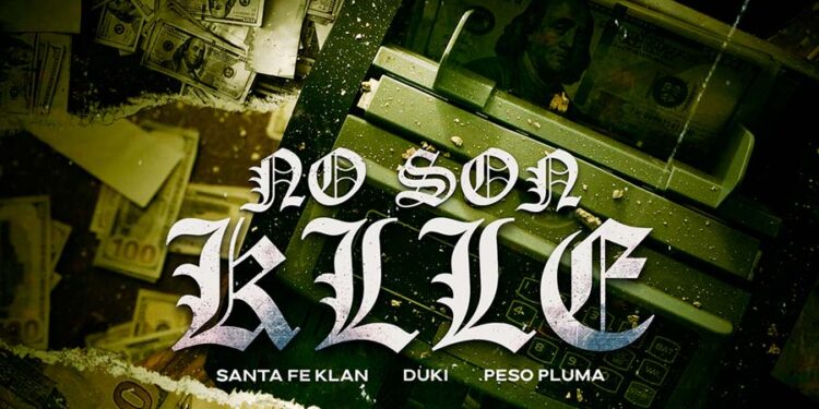 Santa Fe Klan lanza nueva pista “NO SON KLLE” junto a Peso Pluma y Duki