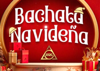 EQS Música presenta "Bachata Navideña" un álbum con un repertorio lleno de emociones y ritmos festivos