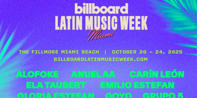 La Semana Billboard de la Música Latina 2025 revela segunda ronda de artistas estelares y un adelanto de sus paneles