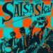 Ska y salsa se unen con Desorden Público en homenaje a la Fania All Stars